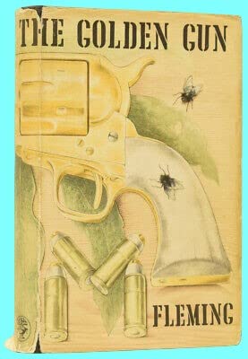 Rare Ian Lancaster FLEMING / The Man With the Golden Gun [Hardcover] FLEMING, Ian Lancaster