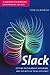 Slack: Getting Past Burn-out, Busywork, and the Myth of Total Efficiency by Tom DeMarco (2001-01-01)