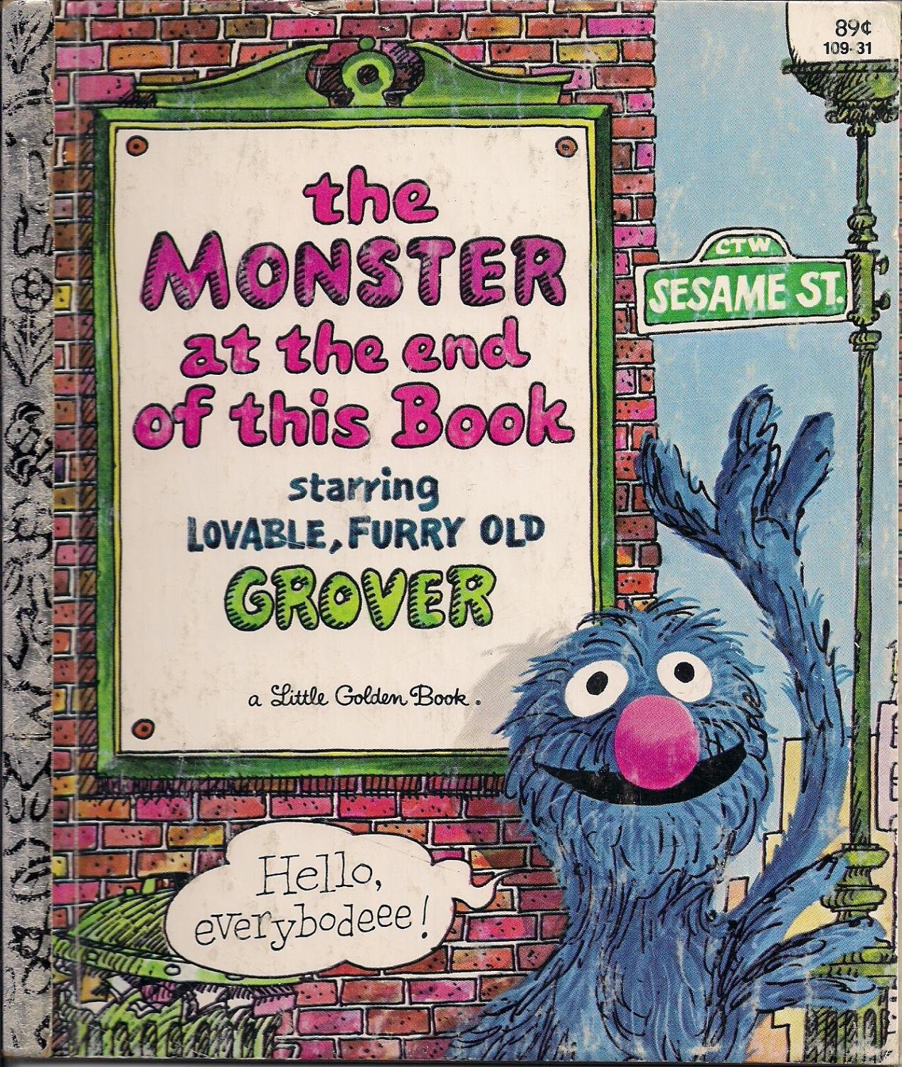 The Monster at the end of this book