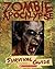 Zombie Apocalypse Survival Guide[ZOMBIE APOCALYPSE SURVIVAL GD][Spiral]