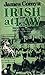 Irish at Law: Selection of Famous and Unusual Cases