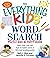 The "Everything" Kids' Word Search Puzzle and Activity Book: Solve Clever Clues and Hunt for Hidden Words in 100 Mind-bending Puzzles (Everything S.) by Beth L. Blair (27-Jun-2008) Paperback