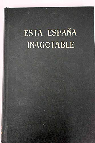 Esta España inagotable (Hardcover)