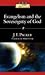 Evangelism & Sovereignty of God (08) by Packer, J I [Paperbac... by Packer