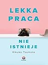 Lekka praca nie i...