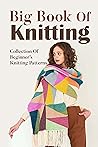 Big Book Of Knitt...