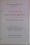 Attitudes of Entitlement: Theoretical and Clinical Issues (Virginia Psychoanalytic Society Book Series, Vol 1)