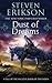 Dust of Dreams[MALAZAN BK09...