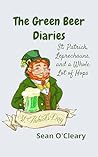 the-green-beer-diaries-st-patrick-leprechauns-and-a-whole-lot-of-hops-boomer-tales