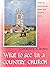 What to See in a Country Church by Lawrence E. Jones