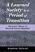 A Learned Society in a Period of Transition (SUNY series in M... by Daphna Ephrat