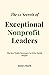 The 12 Secrets of Exceptional Nonprofit Leaders by James Ruell