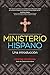 Ministerio hispano: Una int...