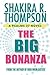 [The Big Bonanza: Volume 2 ...