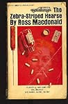 The Zebra-Striped Hearse by Ross Macdonald