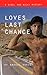Loves Last Chance: A Nigel and Nicky Mystery (Nigel and Nicky Mysteries) by Krandall Kraus (2000-11-01)