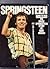 Springsteen: Born to Run - The Bruce Springsteen Story by Dave Marsh (1981-03-06)