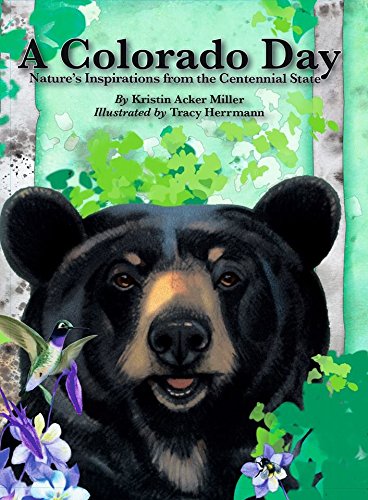 A Colorado Day Nature's Inspirations from the Centennial State (Hardcover)