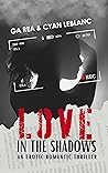 Love In The Shadows