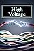 High Voltage by Alan Jones (2015-10-01)