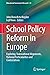 School Policy Reform in Eur...
