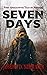 Seven Days
