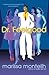 Dr. Feelgood by Marissa Monteilh (2007-01-01)