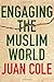 Engaging the Muslim World