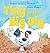 Tiny and the BIg Dig with read along CD