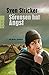 S??rensen hat Angst by Sven Stricker (2015-12-18)