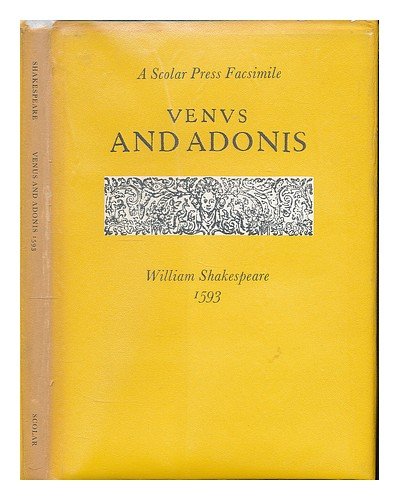 Venus and Adonis. 1593 / William Shakespeare