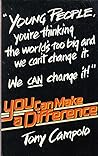 You Can Make A Difference You Can Make A Difference
