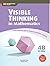 Visible Thinking in Maths: ...