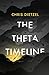 The Theta Timeline