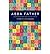Abba Father: Understanding and Using the Lord's Prayer (Paperback) - Common