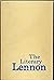 The Literary Lennon: A Comedy of Letters (Rock and Roll Reference Series)