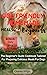 Dog Friendly Homemade Meals For Beginners  by Charles  Wright