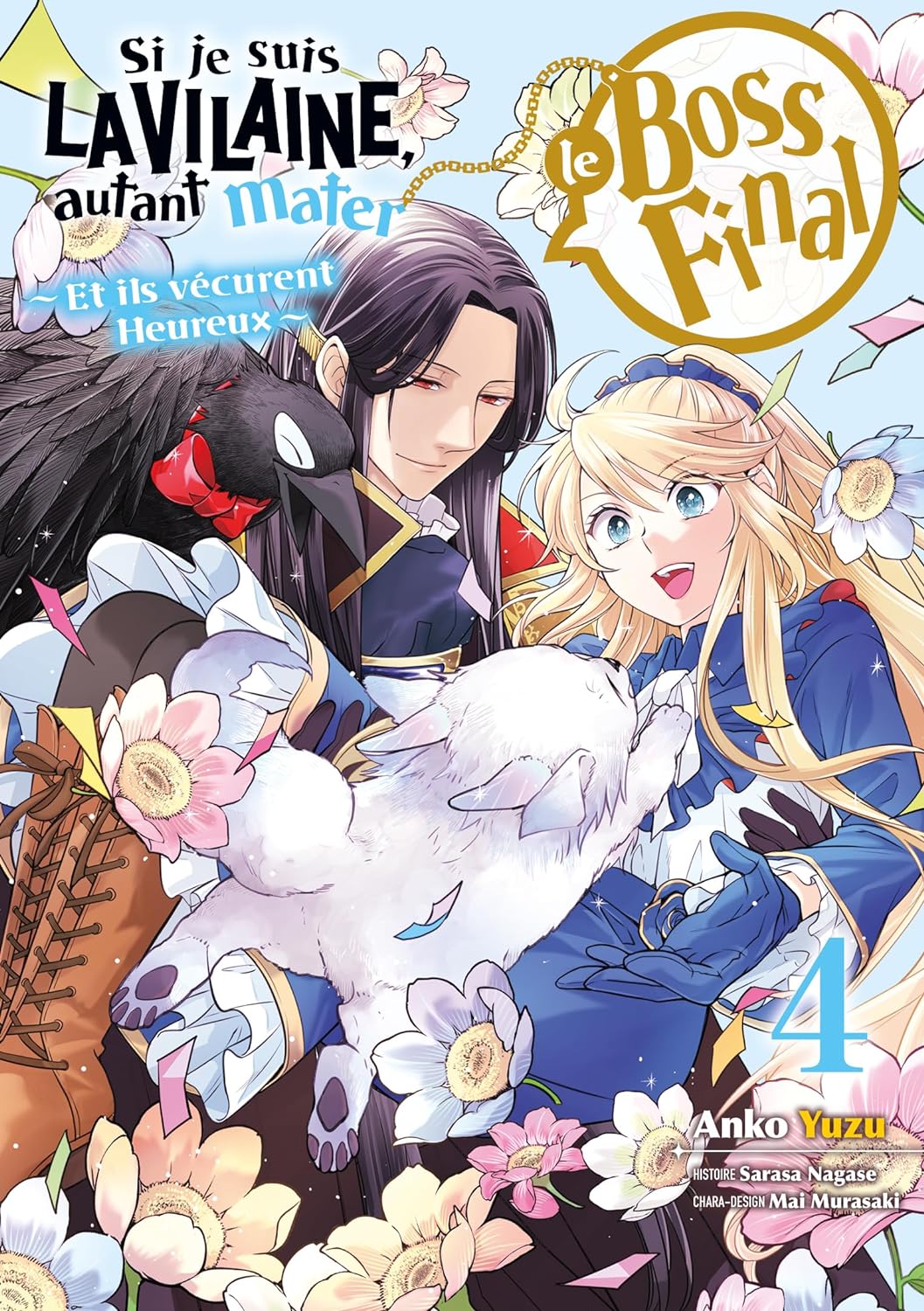 Si je suis la Vilaine, autant mater le Boss final - Tome 4 (Paperback)