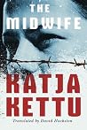 The Midwife by Ka...