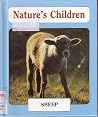 Sheep (Nature's Children) Sheep (Nature's Children)