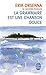By Erik Orsenna La Grammaire Est Une Chanson Douce (Le Livre De Poche) (French Edition)