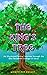 The King's Tree: A lyrical ...