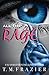 All the Rage by T M Frazier (2016-06-21)