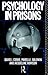 Psychology in Prisons by Pa...