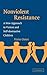 Non-Violent Resistance: A New Approach to Violent and Self-destructive Children 1st edition by Omer, Haim (2004) Hardcover