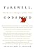 Farewell, Godspeed: The Greatest Eulogies of Our Time
