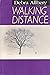 Walking Distance by Debra Allbery