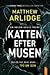 Katten efter musen (En Helen Grace krimi, #11)