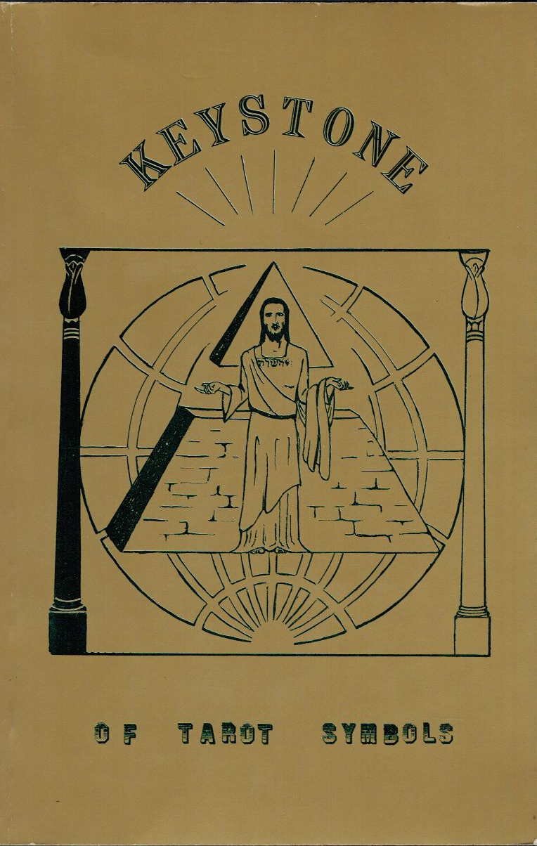 Keystone of Tarot Symbols : An Outline of Tarot Symbology in a Nutshell (Paperback)