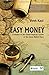 Easy Money: Evolution of the Global Financial System to the Great Bubble Burst by Vivek Kaul (2014-08-06)